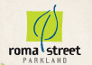 Roma Street Parkland - Mackay Tourism