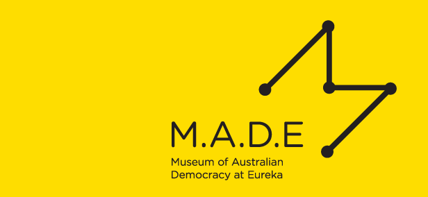 Museum of Australian Democracy at Eureka - Mackay Tourism