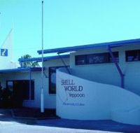 Shell World Yeppoon - Mackay Tourism